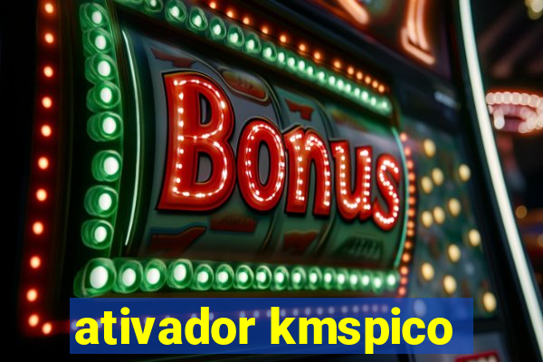 ativador kmspico